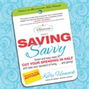 Saving Savvy by Kelly Hancock
