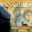 Angels by Robert J. Morgan