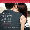 Your Heart's Desire by Sheri Rose Shepherd