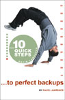10 Quick Steps to Perfect Backups by David Lawrence