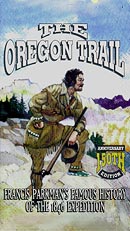 The Oregon Trail by Francis Parkman