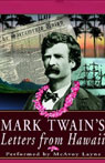 Mark Twain's Letters from Hawaii by Mark Twain