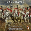 All the King's Men by Saul David