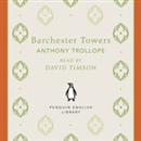 Barchester Towers by Anthony Trollope