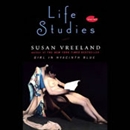 Life Studies by Susan Vreeland