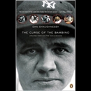 Curse of the Bambino by Dan Shaughnessy