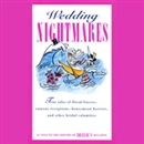 Wedding Nightmares by Editors of Brides Magazine