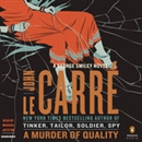 A Murder of Quality by John le Carre