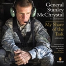 My Share of the Task: A Memoir by Stanley McChrystal