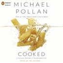 Cooked: A Natural History of Transformation by Michael Pollan