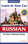 Learn in Your Car: Russian, Level 3 by Henry N. Raymond