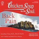 Chicken Soup for the Soul Healthy Living Series: Back Pain by Jack Canfield