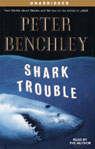 Shark Trouble by Peter Benchley