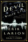 The Devil in the White City by Erik Larson