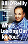 Who's Looking Out for You? by Bill O'Reilly