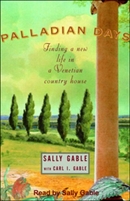 Palladian Days: Finding a New Life in a Venetian Country House by Sally Gable