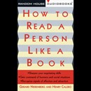 How to Read a Person Like a Book by Gerard I. Nierenberg