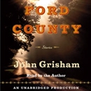 Ford County: Stories by John Grisham