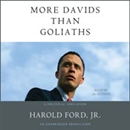 More Davids Than Goliaths: A Political Education by Harold Ford