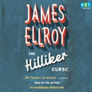 The Hilliker Curse: My Pursuit of Women by James Ellroy
