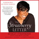 The Strawberry Letter by Shirley Strawberry