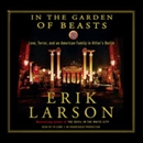 In the Garden of Beasts by Erik Larson