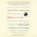 A Century of Wisdom by Caroline Stoessinger