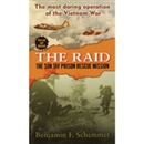 The Raid by Benjamin F. Schemmer