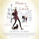 Paris in Love: A Memoir by Eloisa James