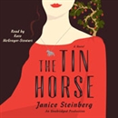 The Tin Horse by Janice Steinberg