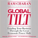 Global Tilt by Ram Charan