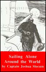 Sailing Alone Around the World by Joshua Slocum