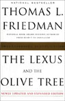 The Lexus and the Olive Tree by Thomas L. Friedman