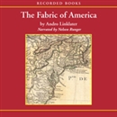 Fabric of America by Andro Linklater