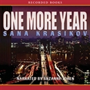 One More Year by Sana Krasikov