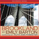 Brookland by Emily Barton