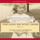 The Long Journey Home by Margaret Robison