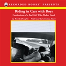 Riding in Cars with Boys by Beverly Donofrio