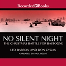 No Silent Night by Leo Barron