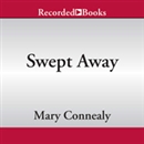 Swept Away by Mary Connealy