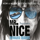 Mr Nice by Howard Marks