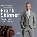 Dispatches from the Sofa by Frank Skinner