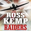 Raiders: World War Two True Stories by Ross Kemp