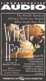 What If? Part 1 by Stephen Ambrose