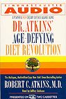 Dr. Atkins' Age-Defying Diet Revolution by Robert C. Atkins, M.D.