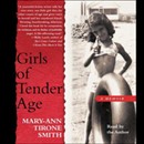 Girls of Tender Age by Mary-Ann Tirone Smith