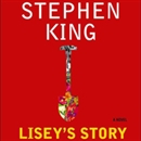 Lisey's Story by Stephen King