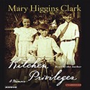 Kitchen Privileges: Memoirs of a Bronx Girlhood by Mary Higgins Clark