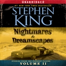 Nightmares & Dreamscapes, Volume II by Stephen King