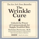 The Wrinkle Cure by Nicholas Perricone